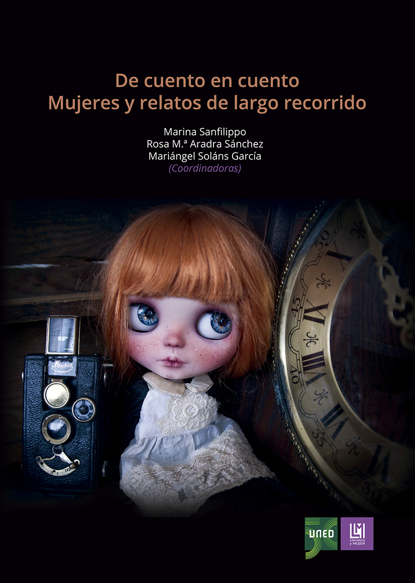 De cuento en cuento. Mujeres y relatos de largo recorrido. XI Volumen UNED SPLM Seminario Permanente Literatura y Mujer 2022